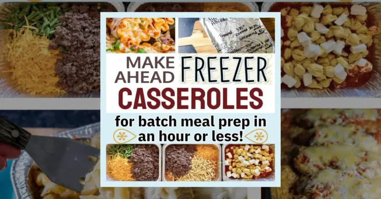 best make ahead freezer casseroles