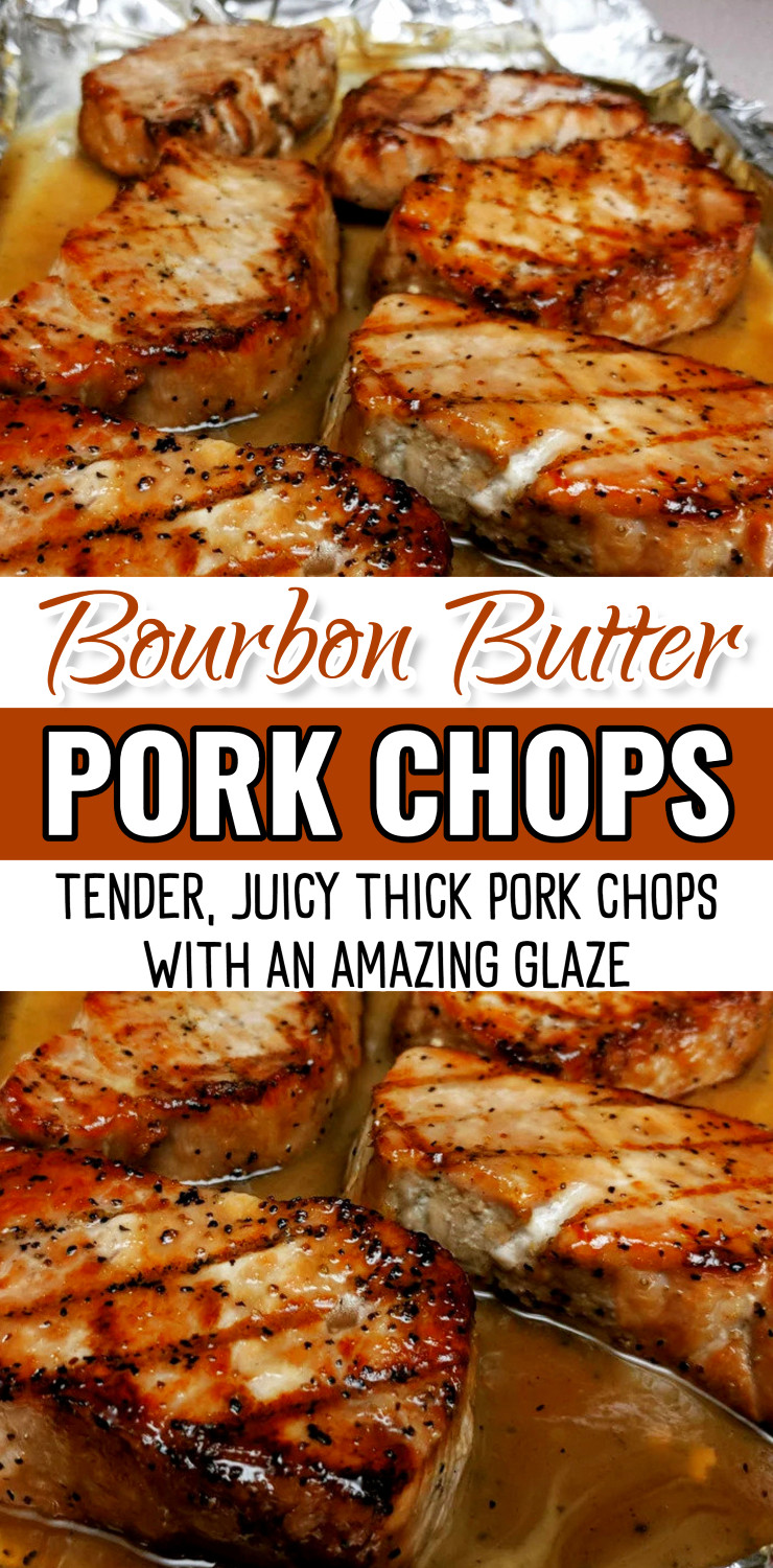 Bourbon Butter Pork Chops