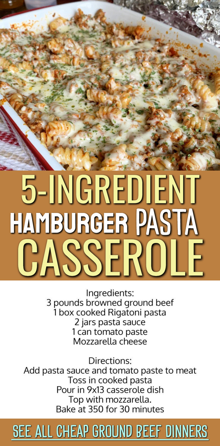 5 ingredient hamburger pasta casserole