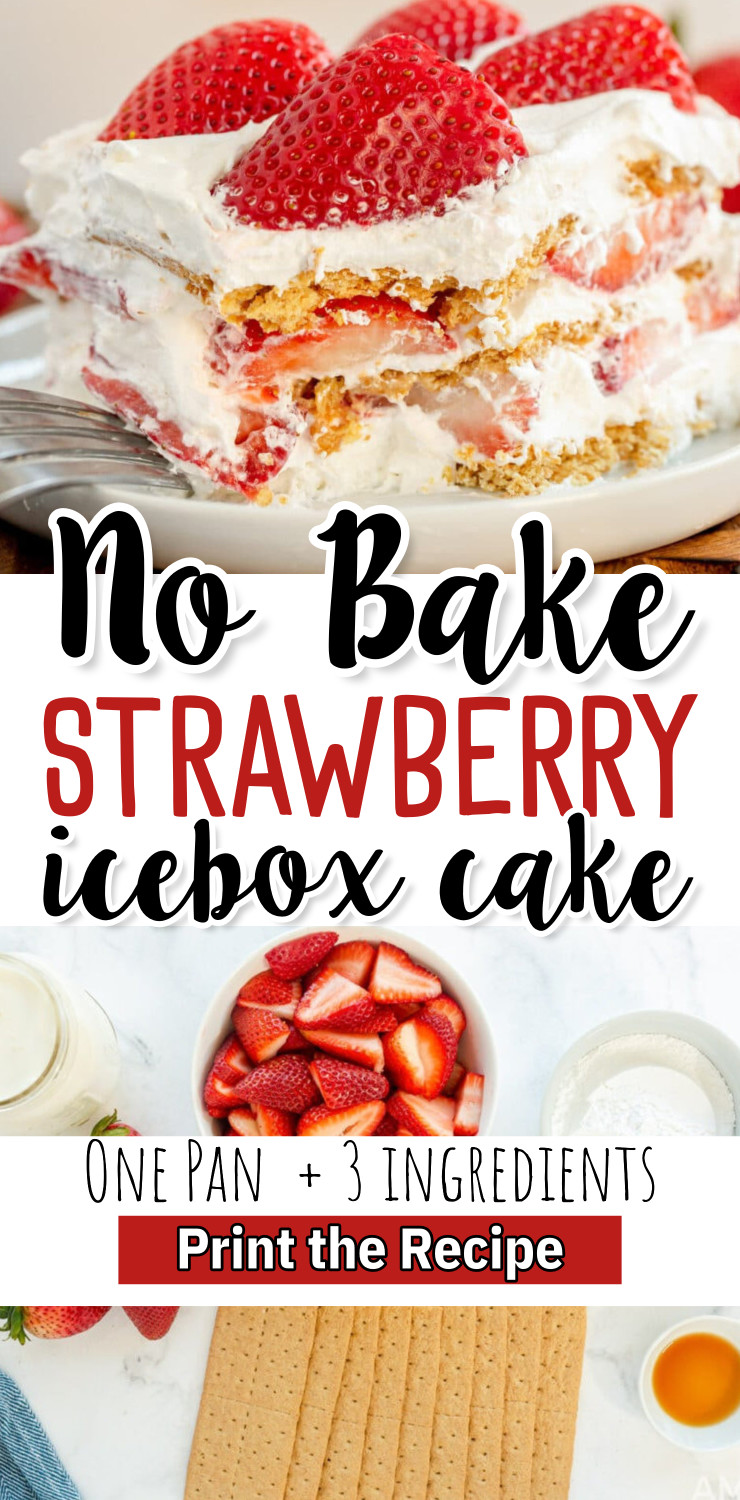 No Bake Strawberry Icebox Layered Cake