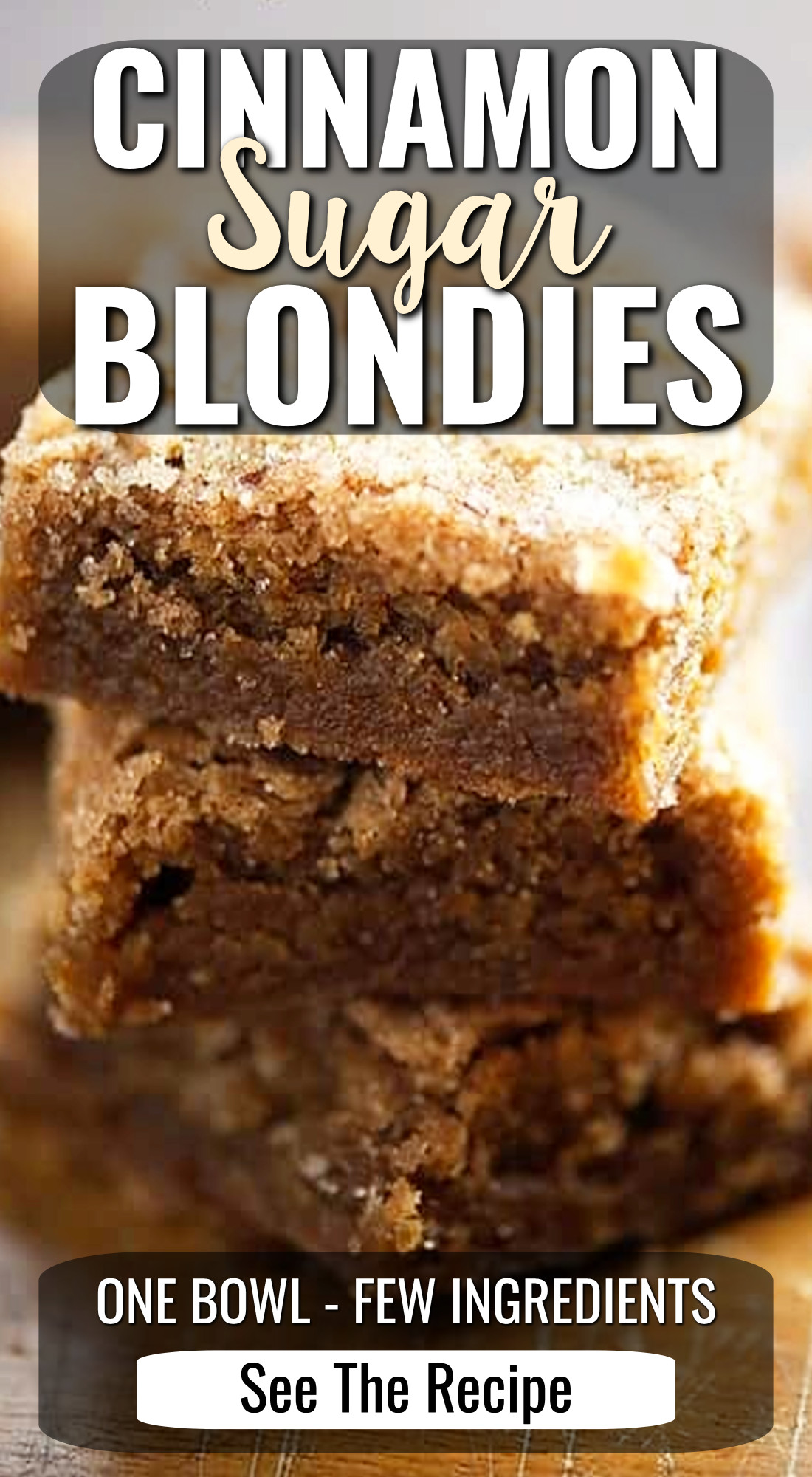 Cinnamon Sugar Blondies