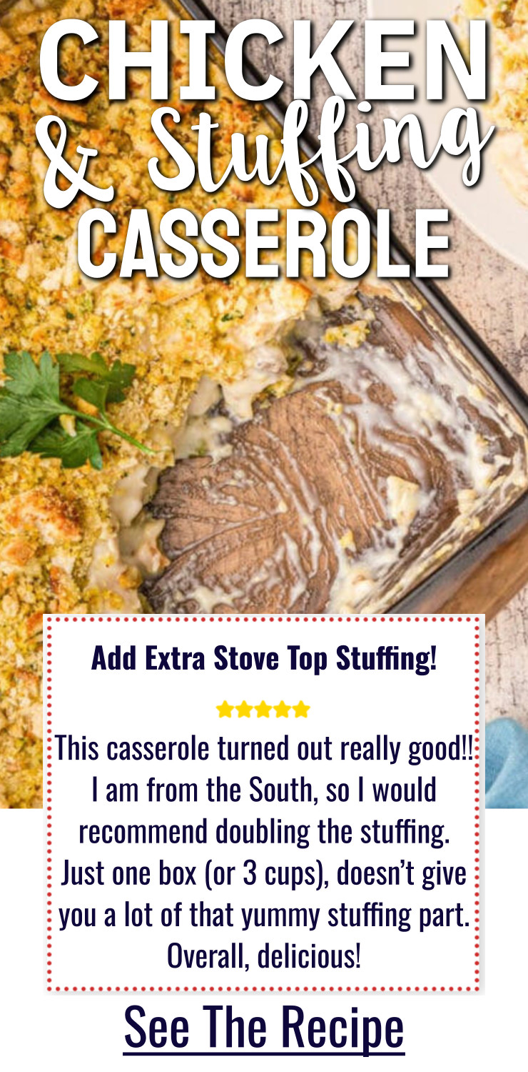 Chicken and Stuffing Casserole