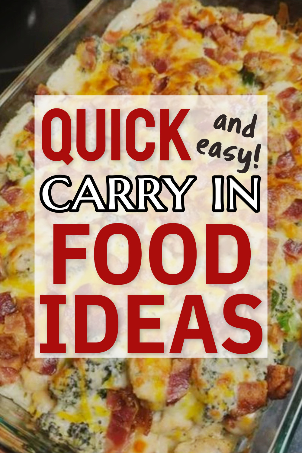 Quick Carry In Food Ideas