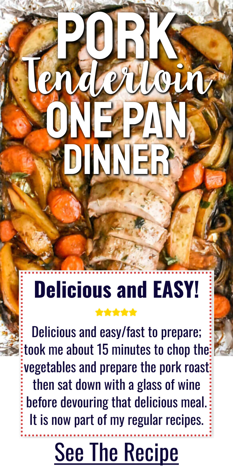 Pork Tenderloin One Pan Dinner sheet pan suppers