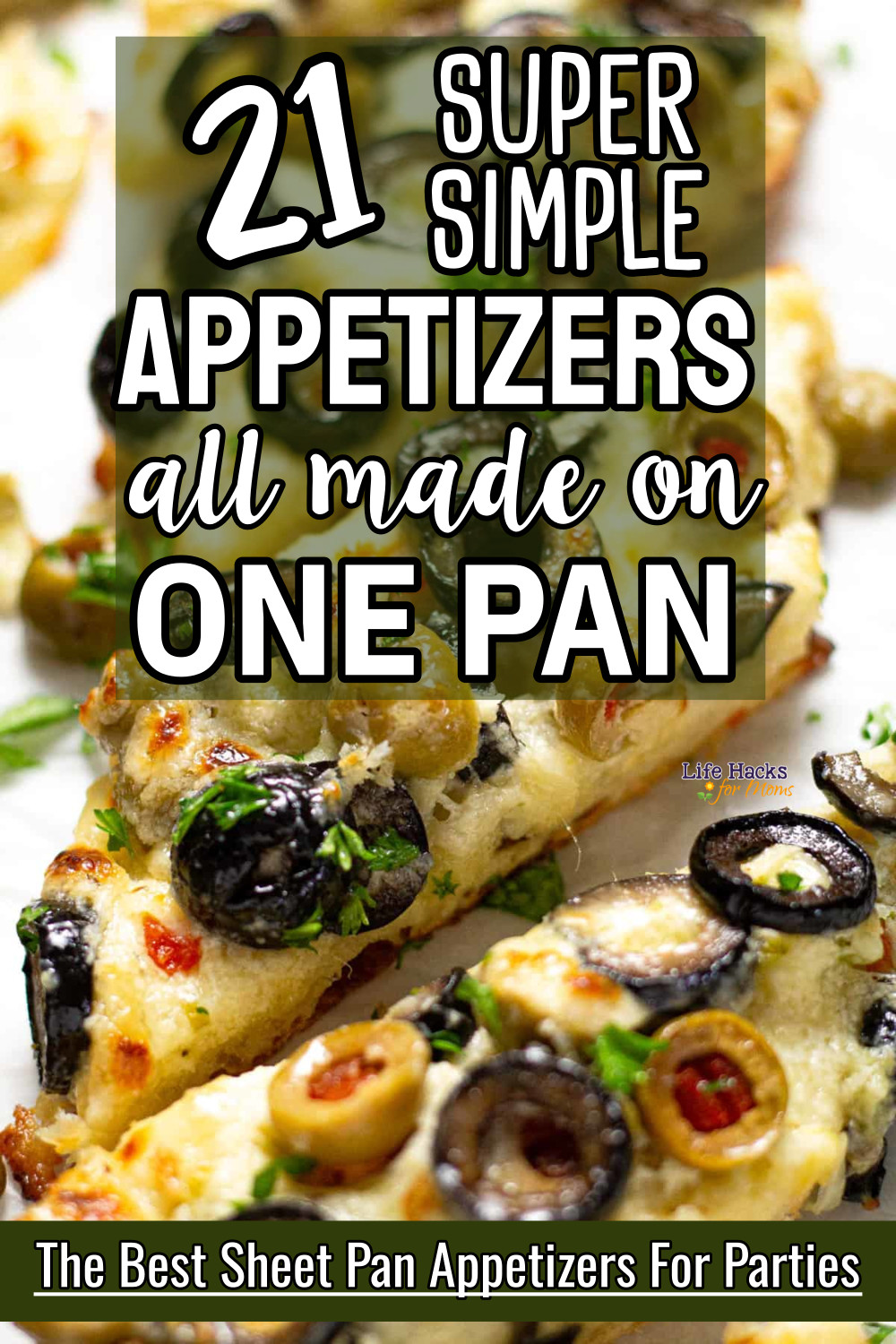 Best One Pan Appetizer Recipes