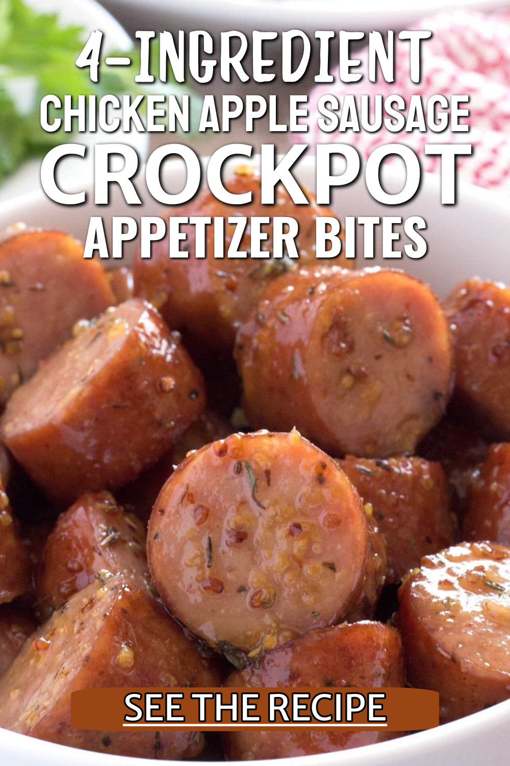 Chicken Apple Sausage Bites