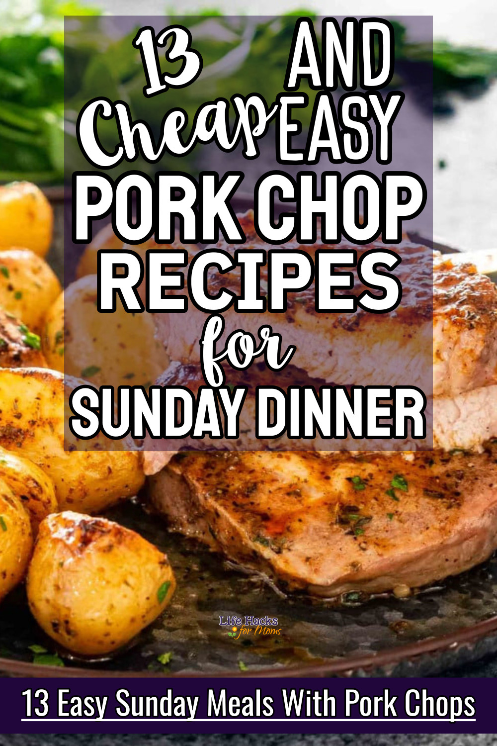 13 Easy Pork Chop Recipes