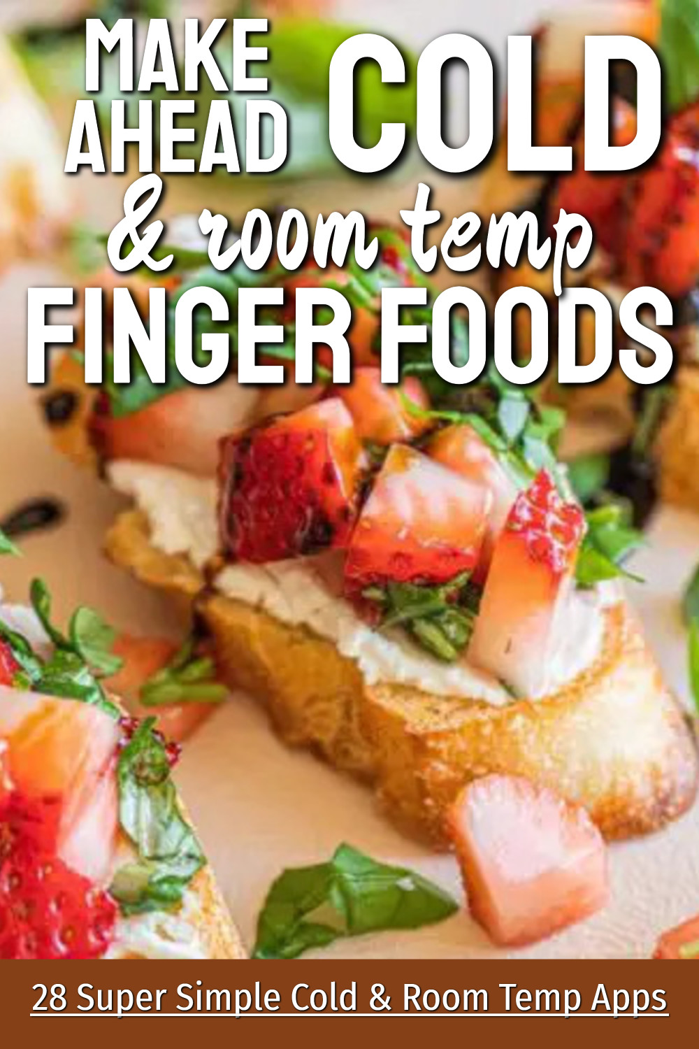 Finger Food Ideas