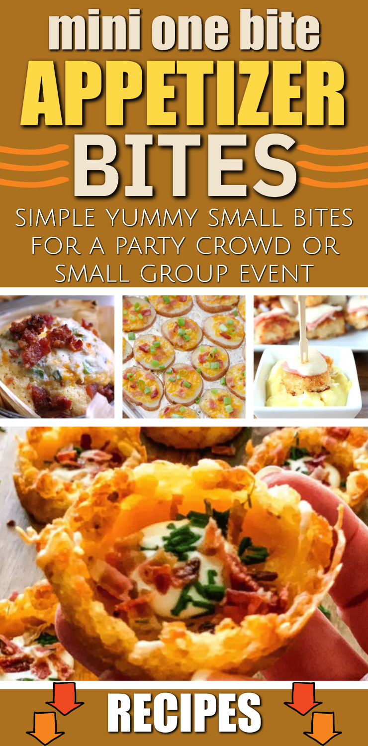 Bite Size Appetizers - simple small bite appetizers