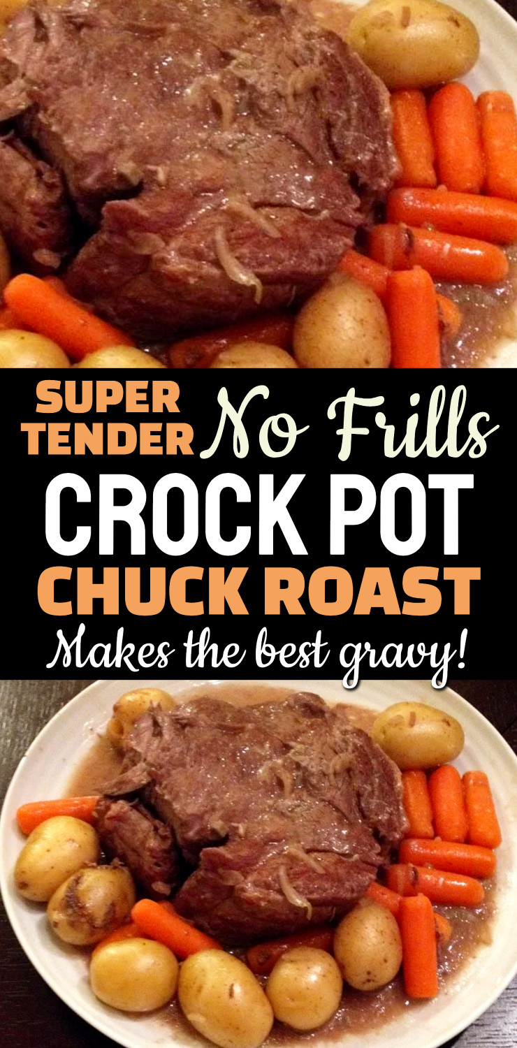 Chuck Roast Crock Pot Recipe