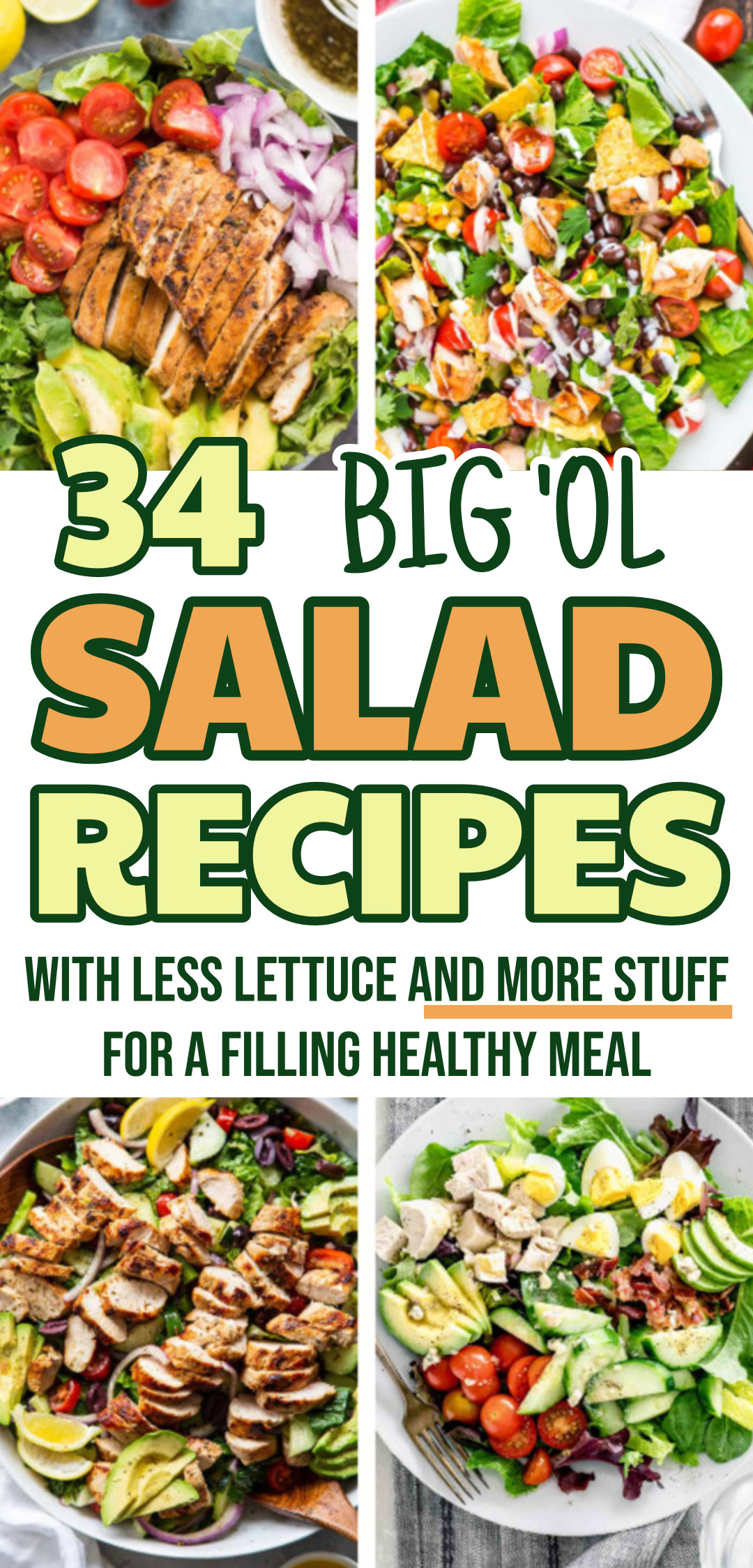 34 Healthy and Filling Big Salad Recipes