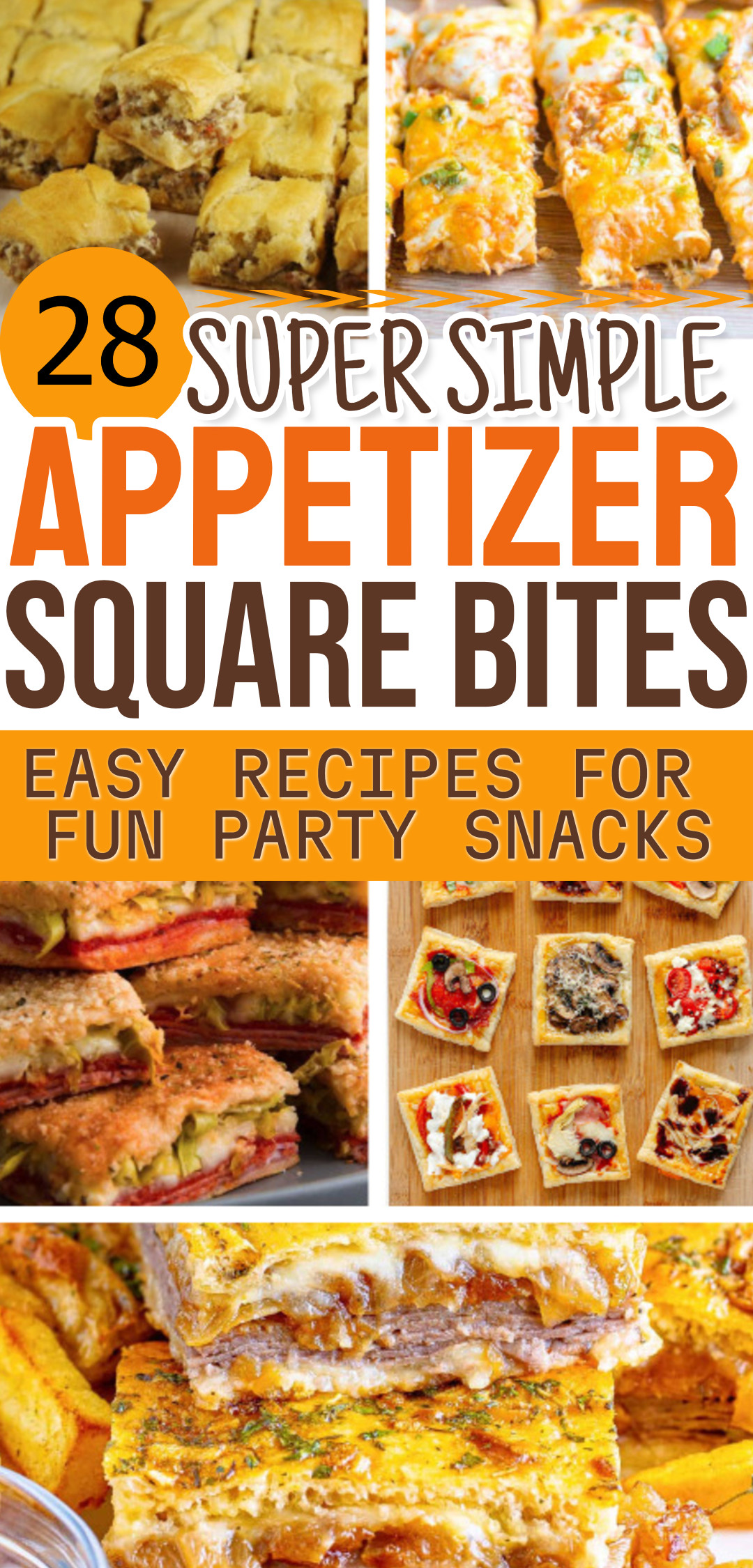 28 Appetizer Squares Recipe Options For Fun Easy Party Finger Food Bites