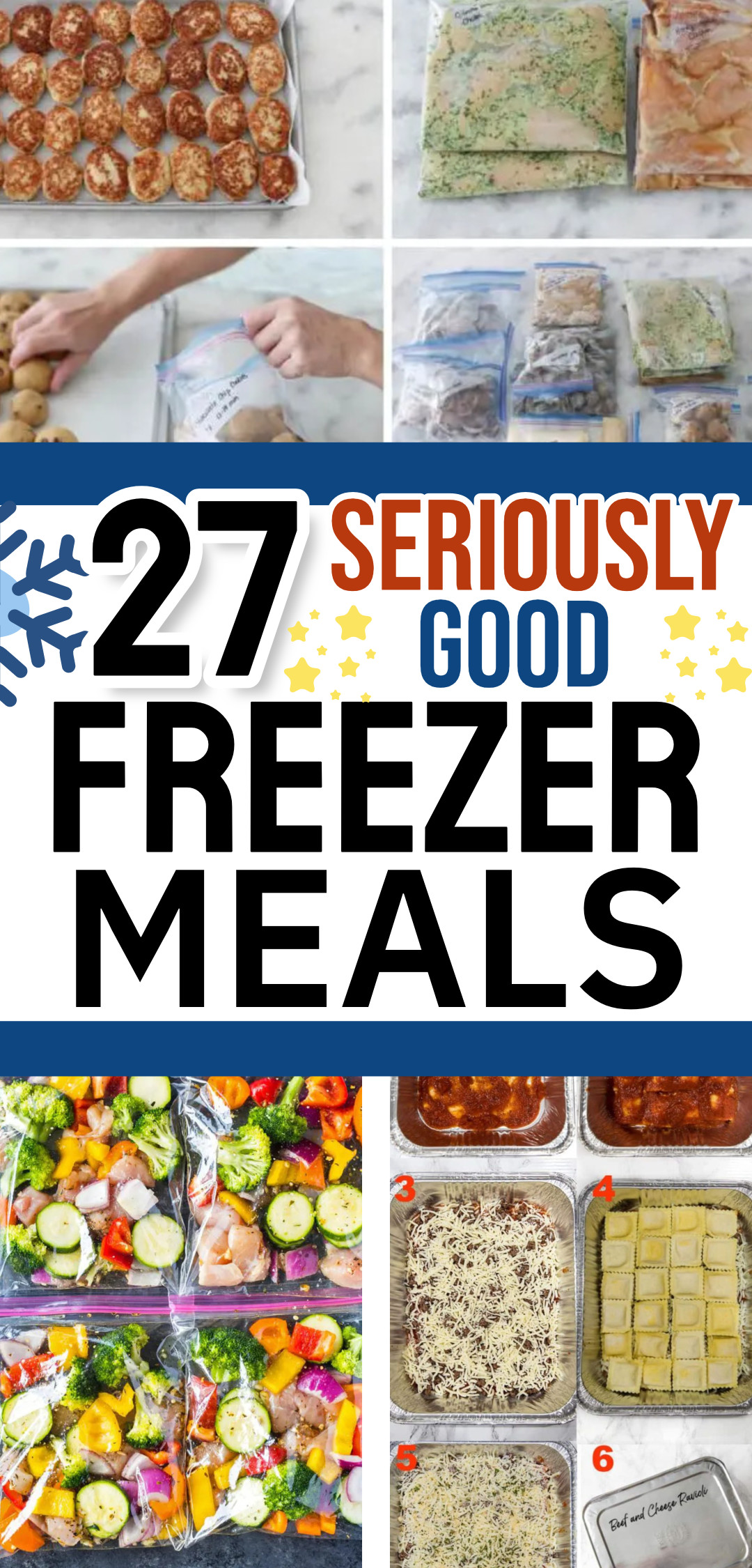 27 GOOD Freezer Meals That Taste Like You Cooked All Day