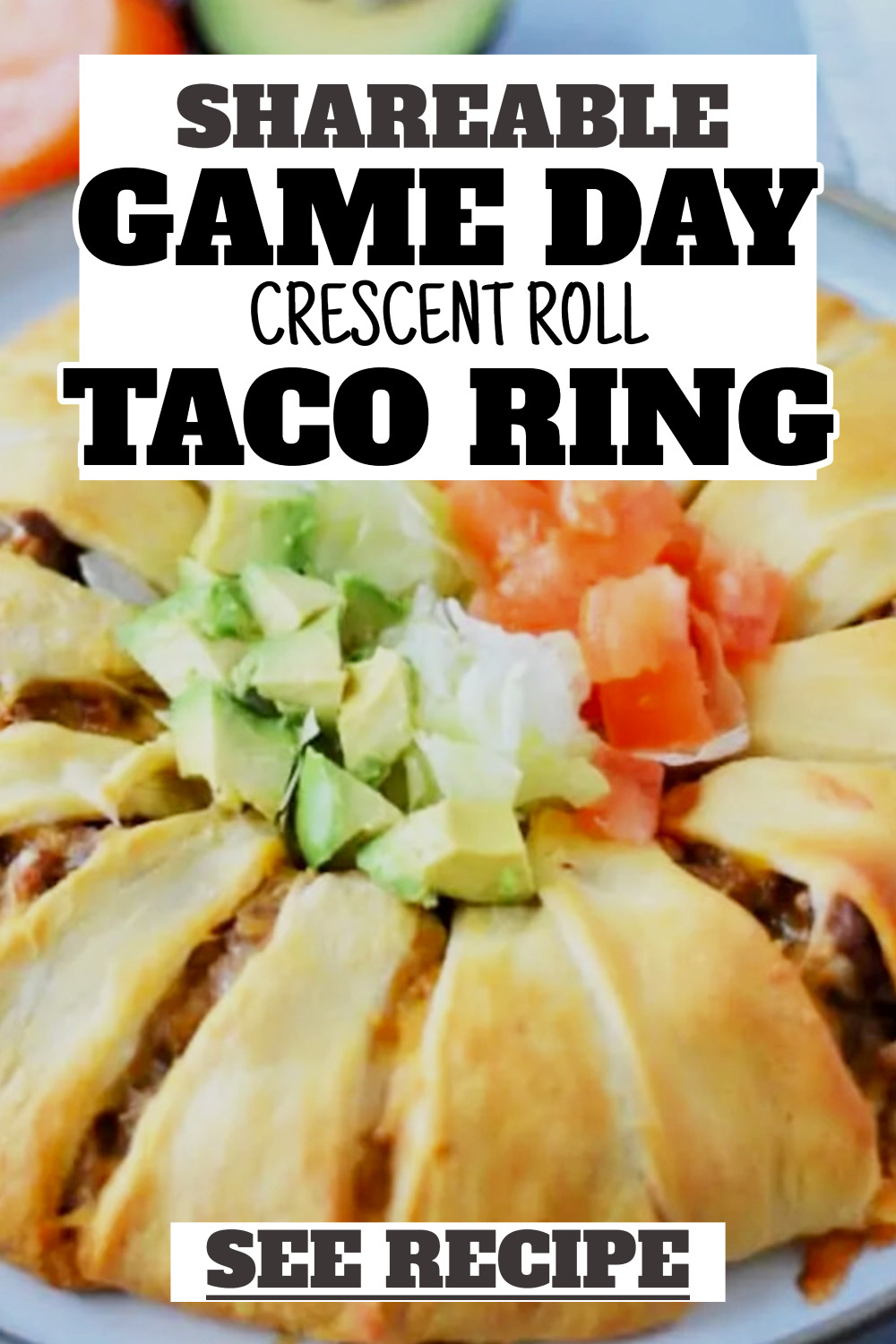 Game Day Crescent Roll Taco Ring