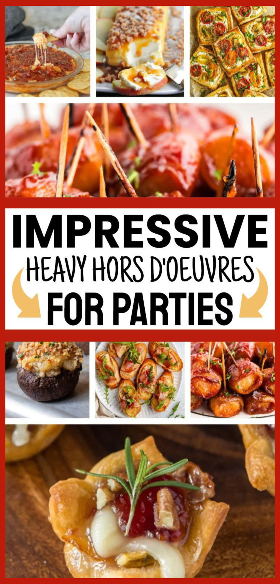 Impressive Heavy Hors D'oeuvres For Parties