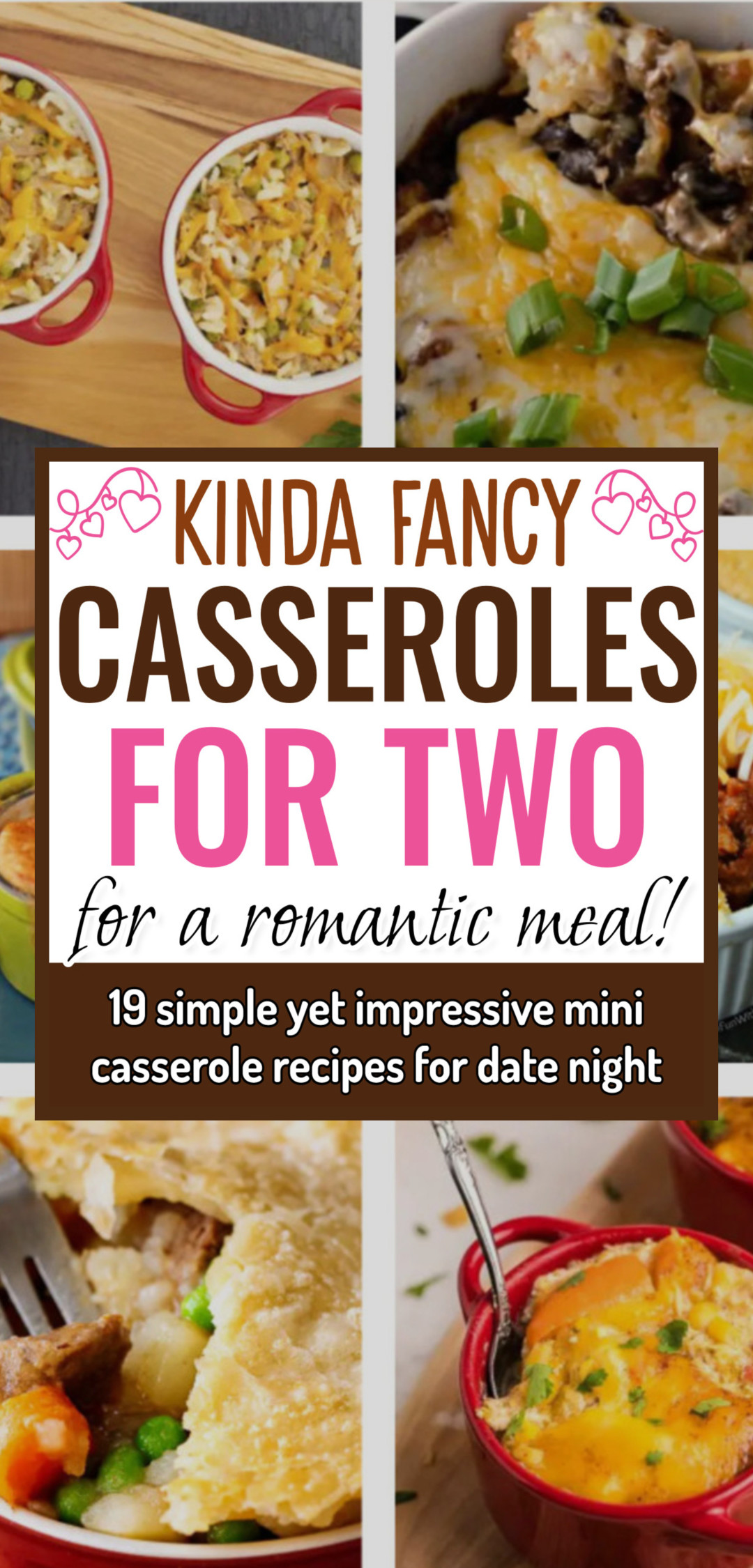 19 Mini Casseroles Recipes For a Romantic Dinner For Two Or Date Night Meal