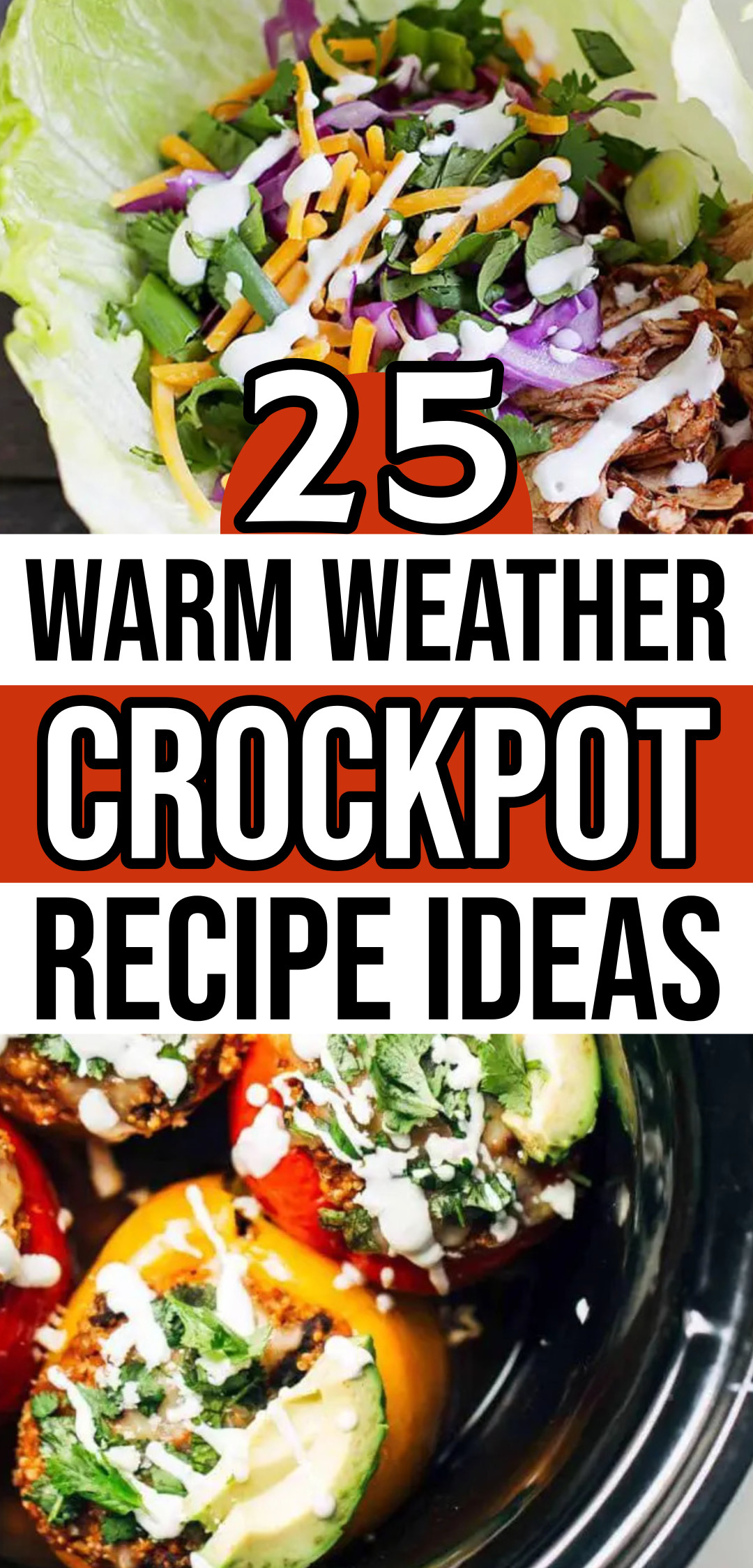 crockpot meals for warm weather 25 Summer Crockpot Recipes