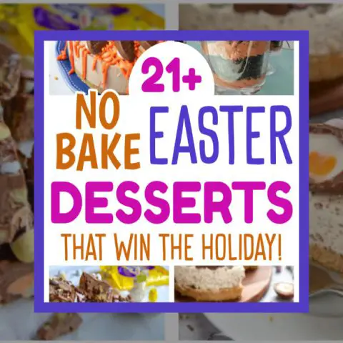 Best No Bake Easter Desserts