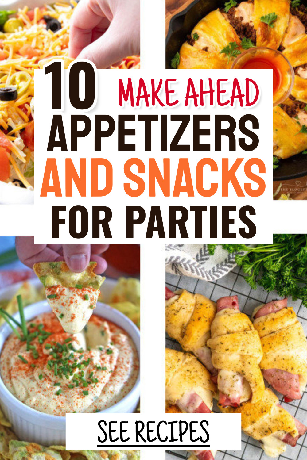 Make Ahead Appetizers For Parties