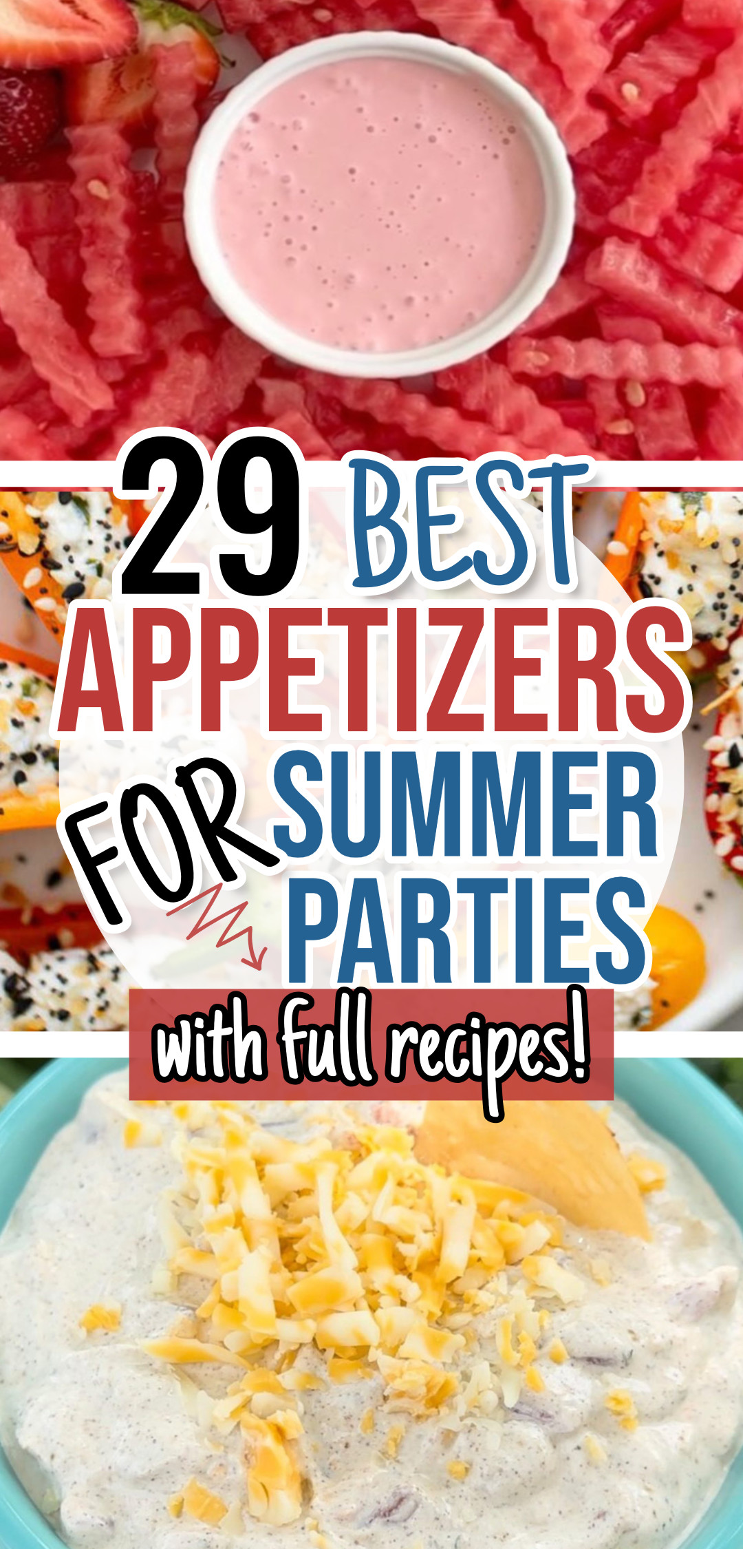 Easy Appetizers for BBQ Summer Parties