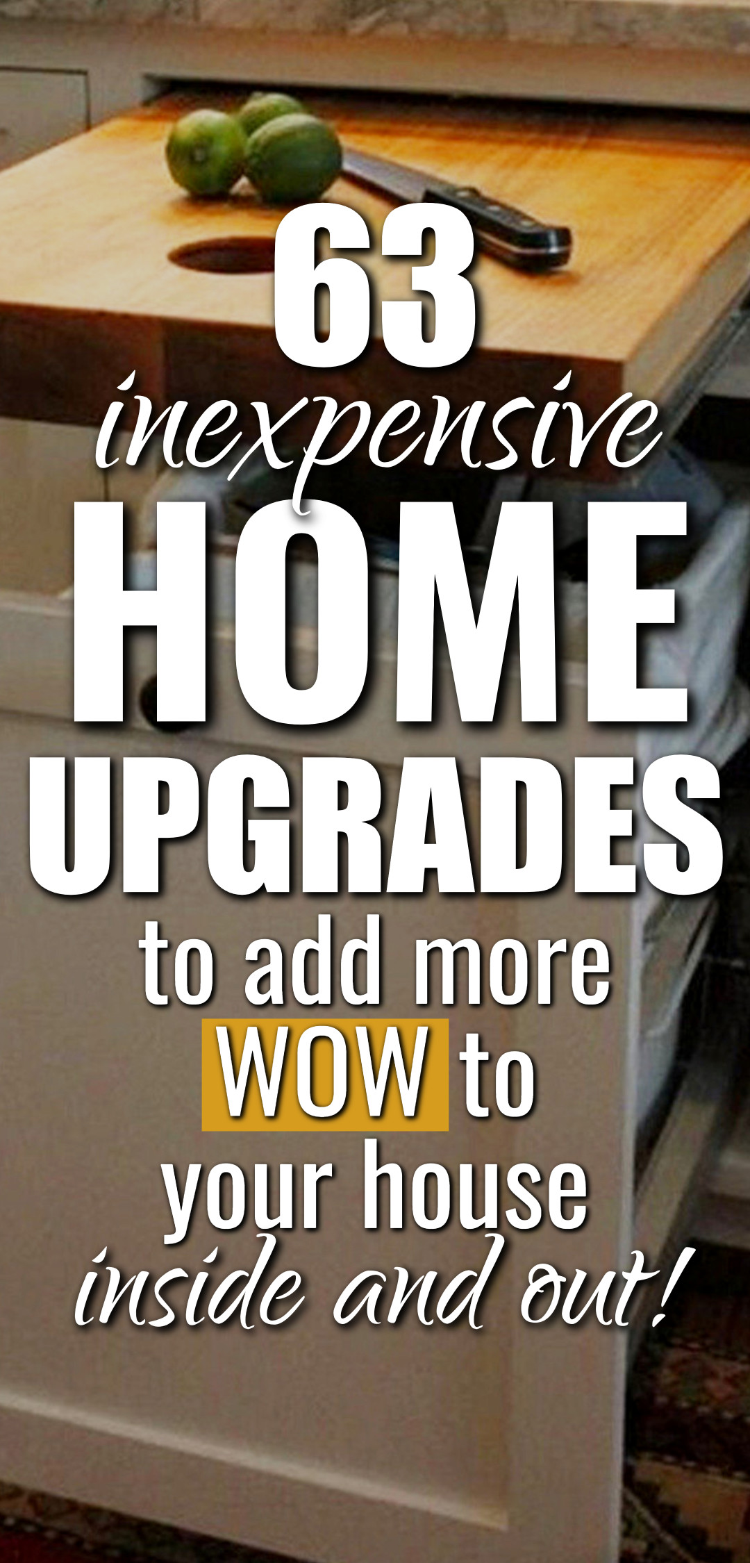 diy home improvement on a budget hacks tips and tricks Inexpensive Home Updates – Simple Home Upgrades To Add More WOW To Your House - home upgrades that add value simple home upgrades diy projects cheap ways to update your home exterior and home decor easy diy home improvement on a budget hacks tips and tricks inexpensive home updates diy inexpensive home upgrades easy diy home diy projects on a budget ideas cheap diy home improvements outside interior decorating on a budget home repair diy makeover ideas home decor a budget room makeovers inspiration upgrade builder grade home make house look expensive on a budget