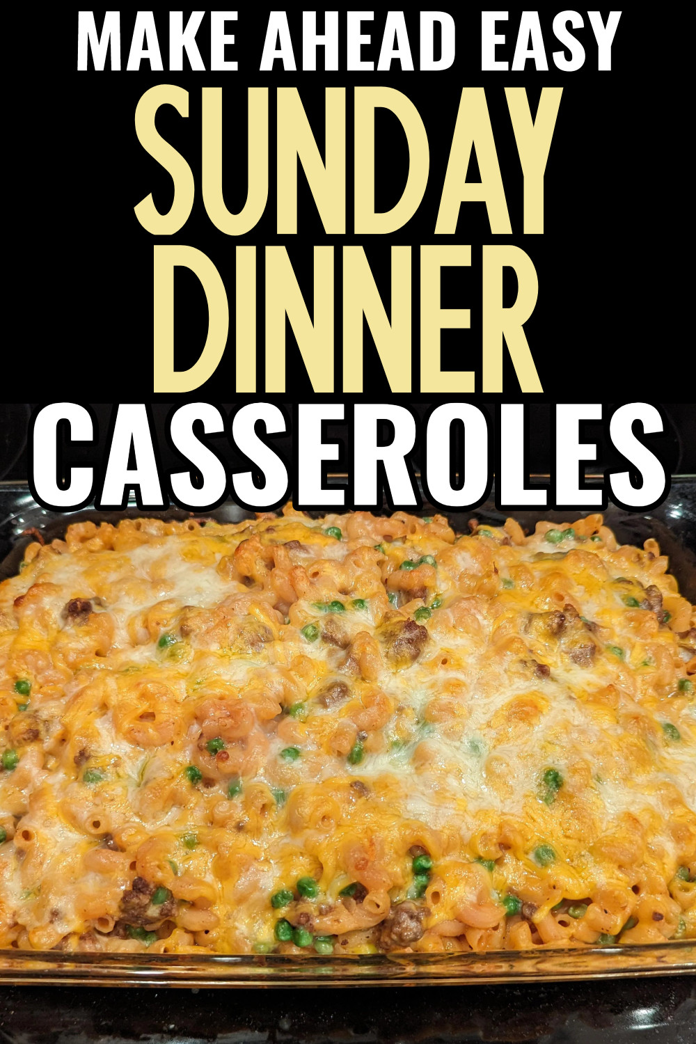 Sunday Dinner Casseroles