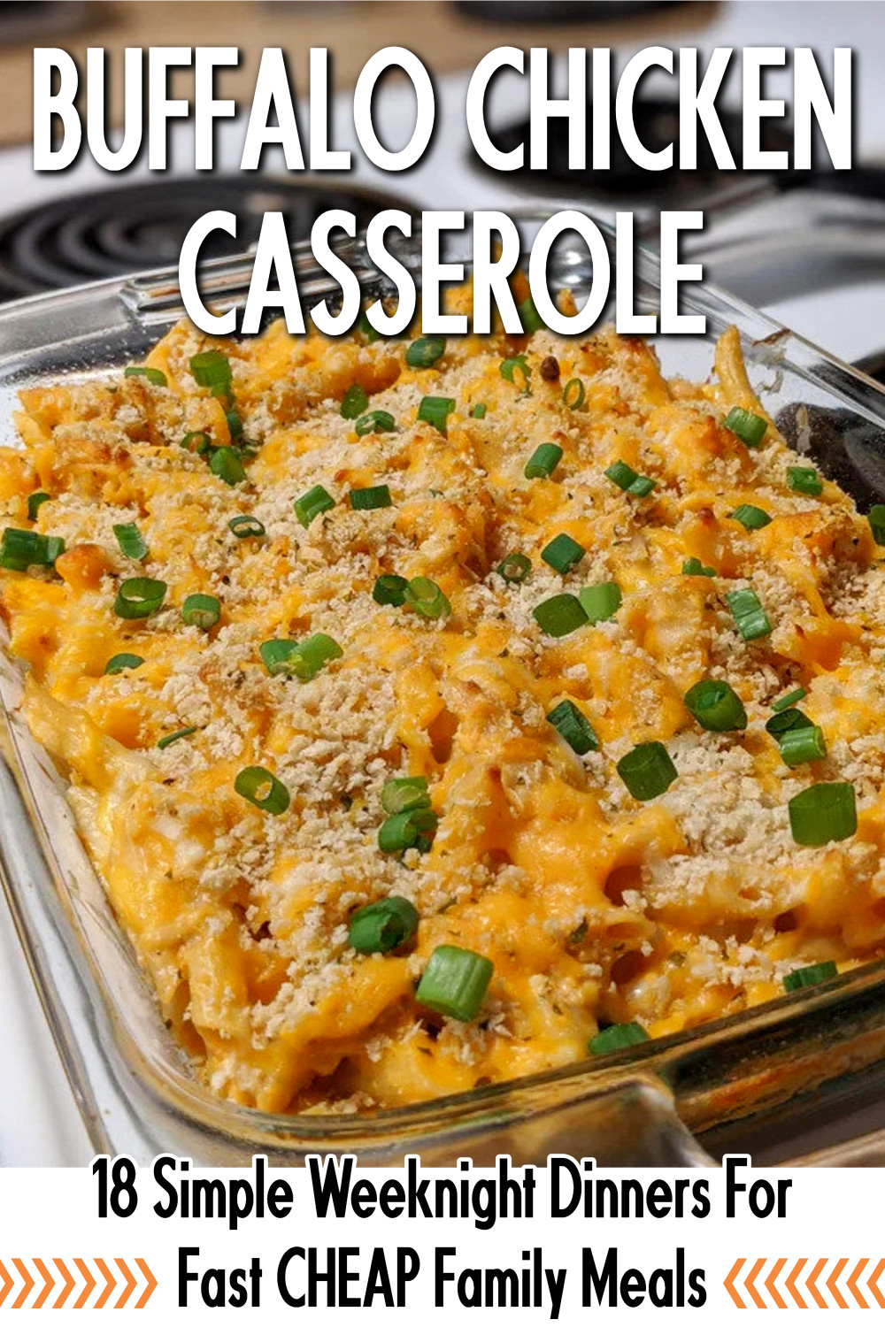 Buffalo Chicken Casserole