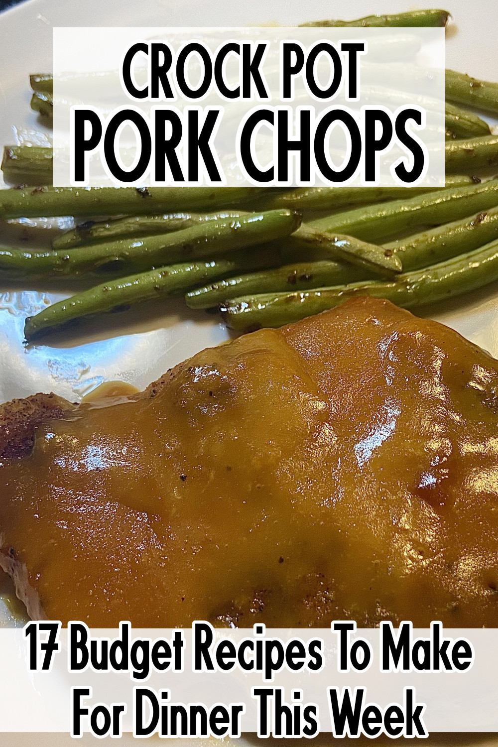 crockpot pork chops 3 ingredients