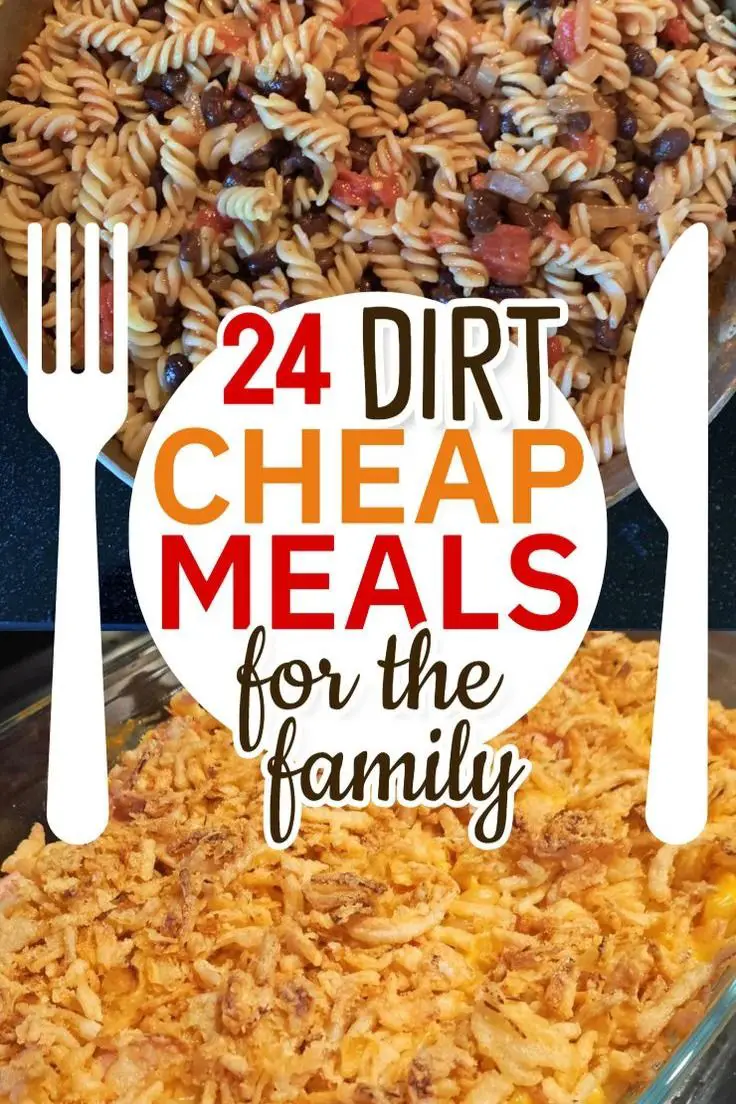 dirt cheap dinners for a family of 4