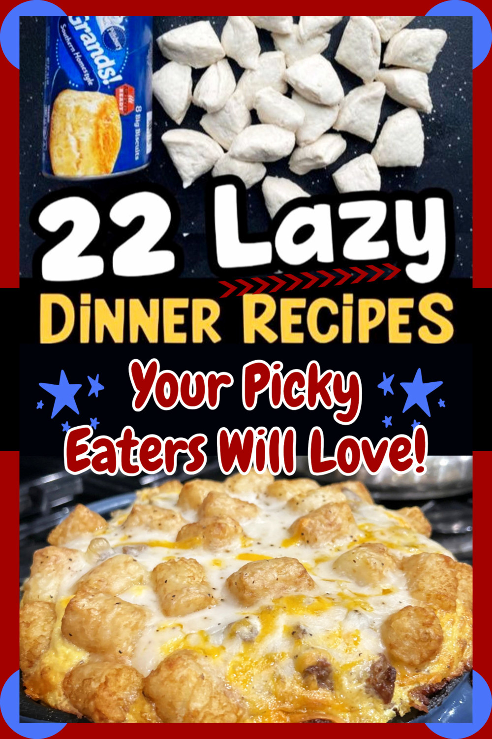 22 Lazy Dinner Recipes