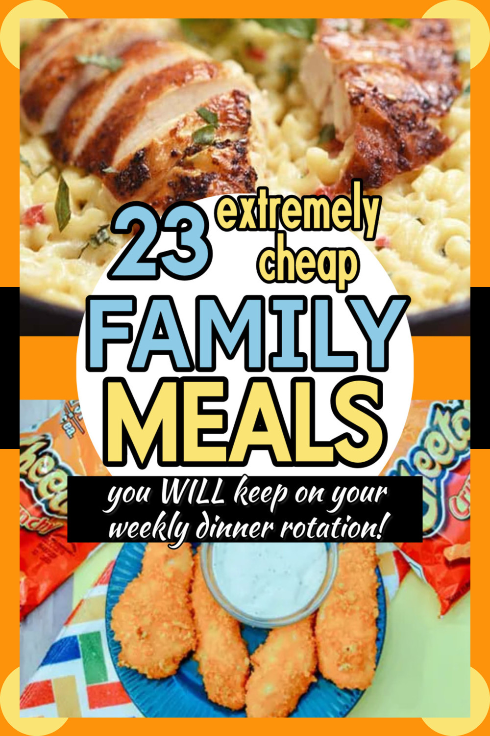 23 Super Cheap Family Meals