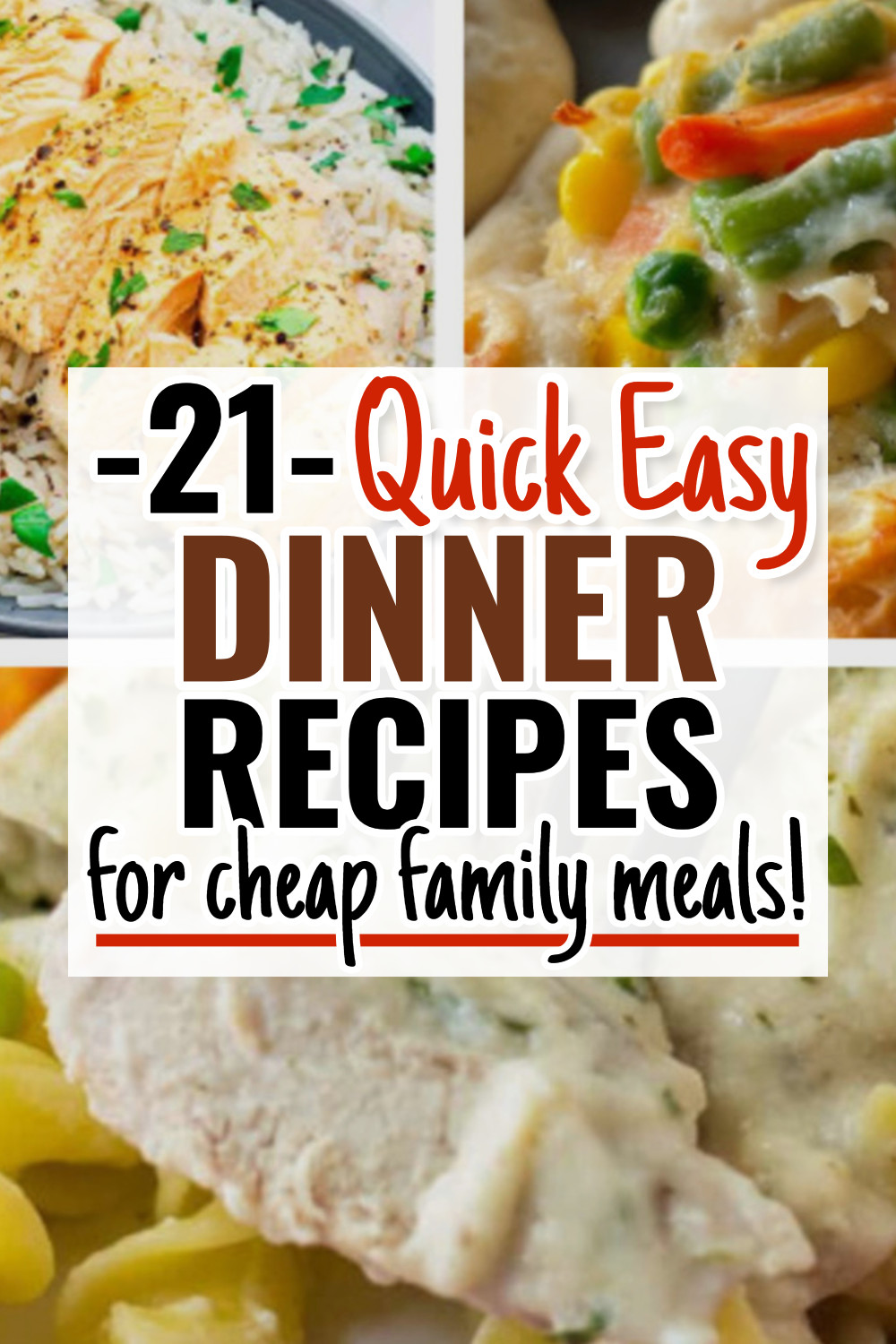 21 Quick Easy Dinner Recipes For Cheap Family Meals (4 ingredient recipes!)