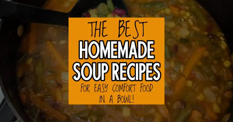 Quick and Easy Homemade Soup Recipes You’ll Make All Season Long