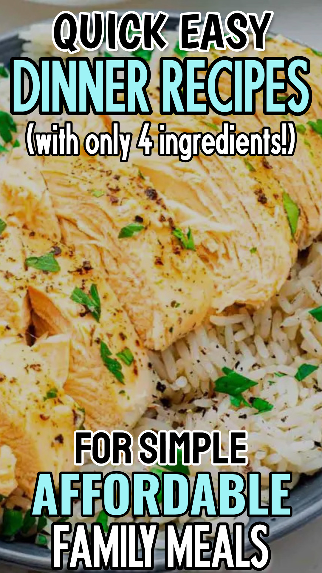 21 Quick Easy Dinner Recipes For Cheap Family Meals (4 ingredient recipes!)