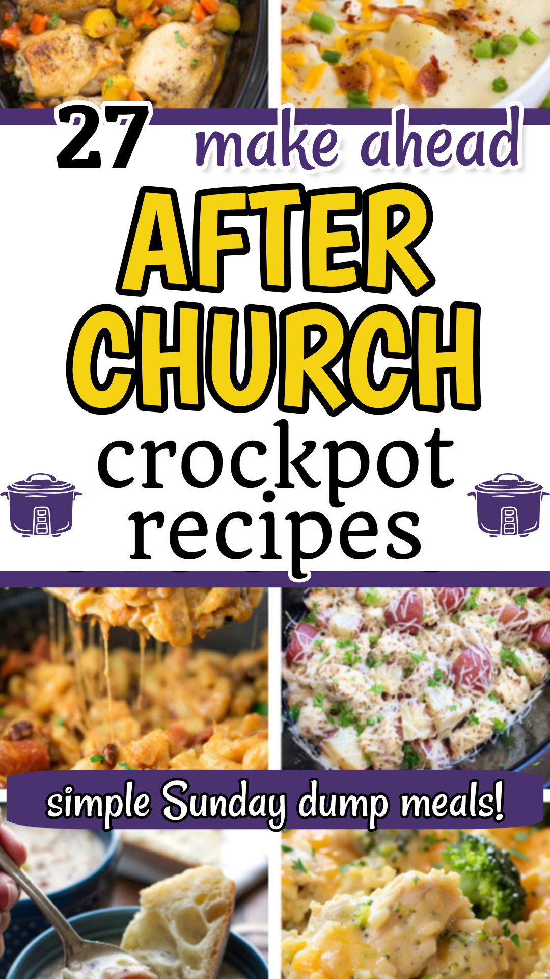27 Crockpot Dishes For After Church Meals (Sunday lunches and dinners!)