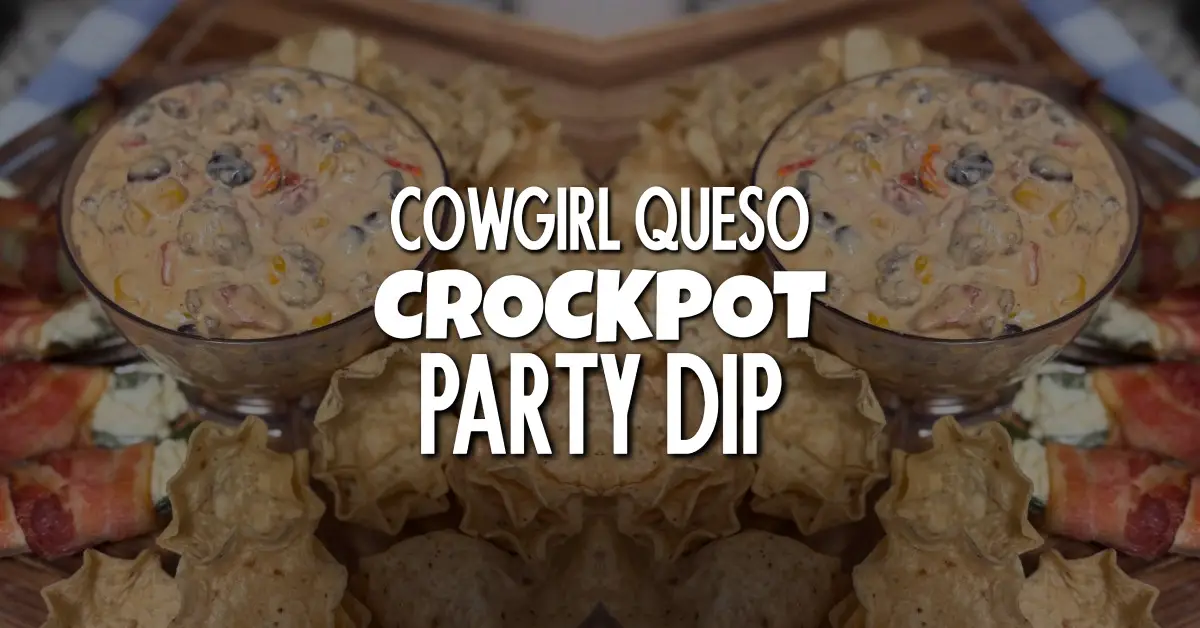 Mama Jen's cowgirl queso crockpot dip recipe