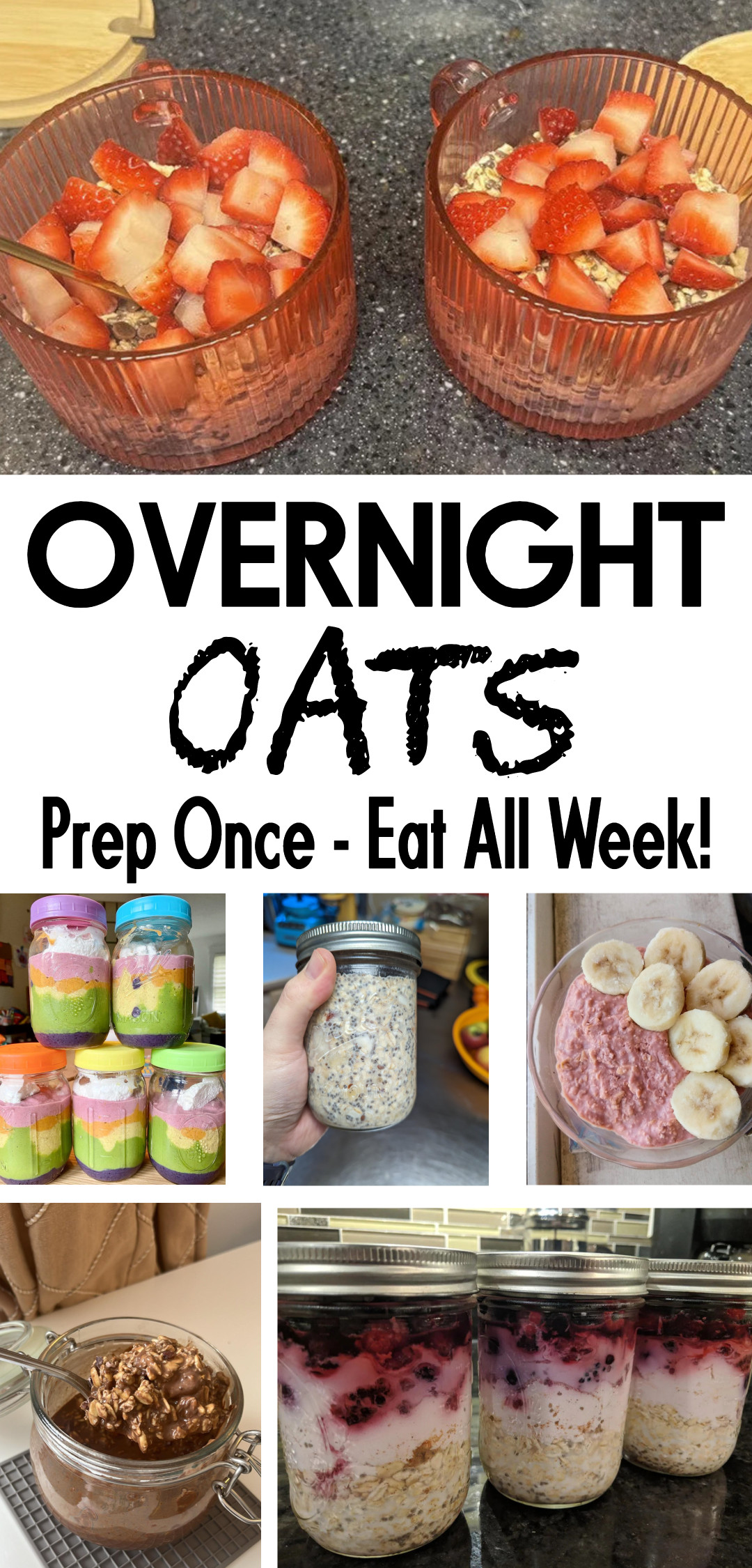 overnight oats recipes - healthy meal prep for breakfast on the go