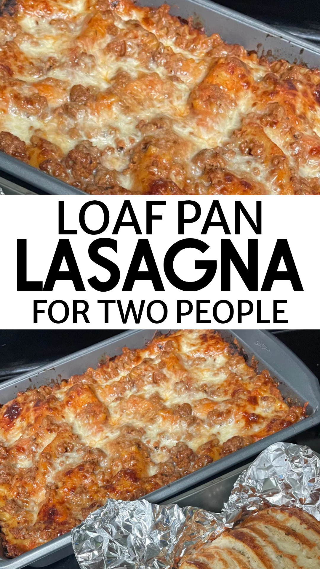 loaf pan lasagna for two people
