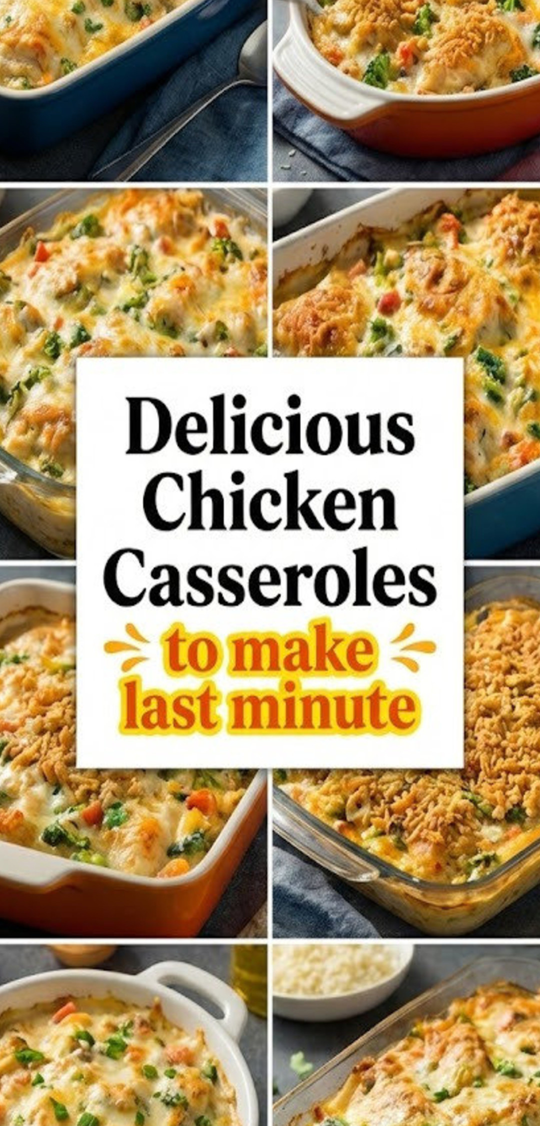 19 Super Easy Chicken Casseroles!