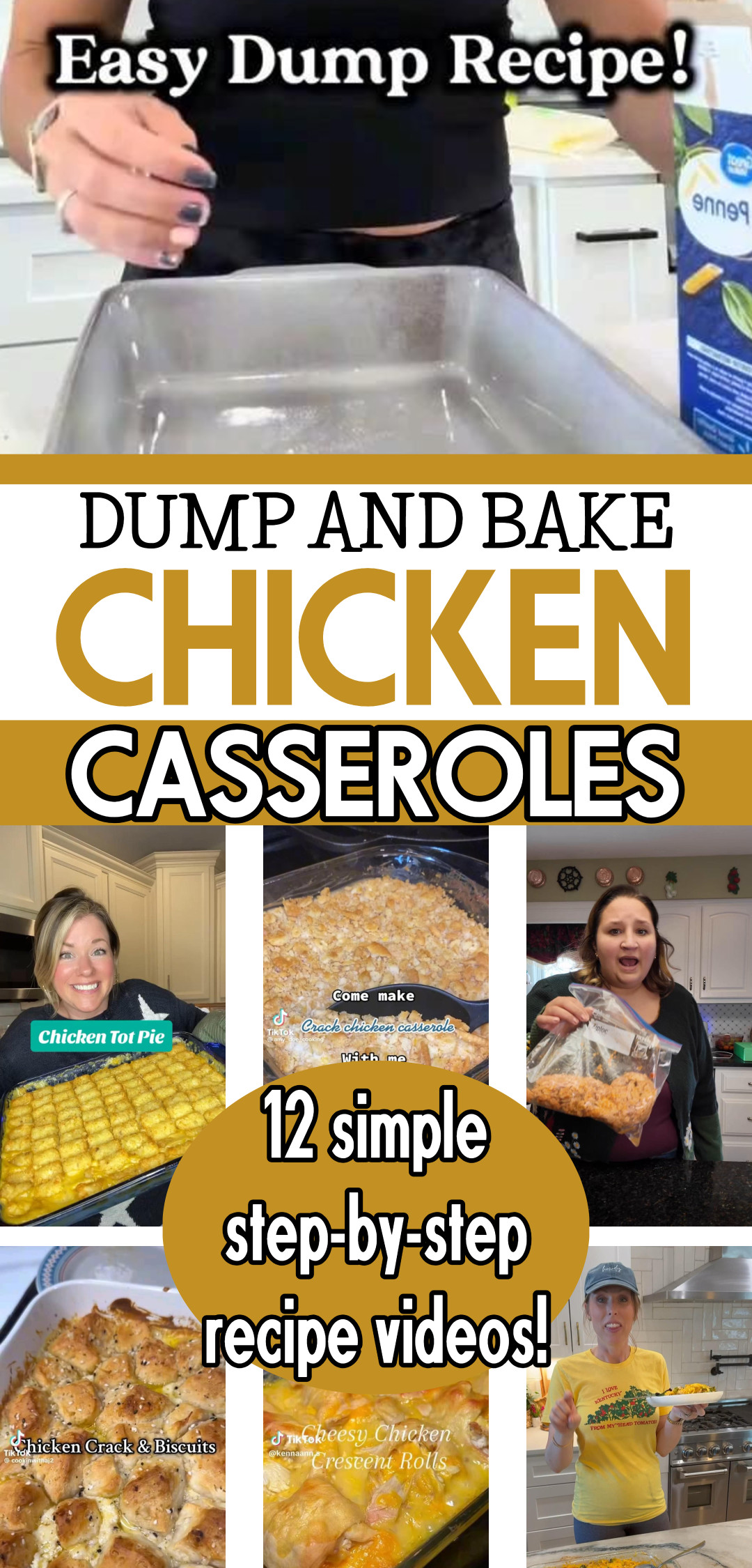 Dump and Bake Chicken Casseroles - 12 Quick Video Recipes For A Lazy Dinner Tonight
