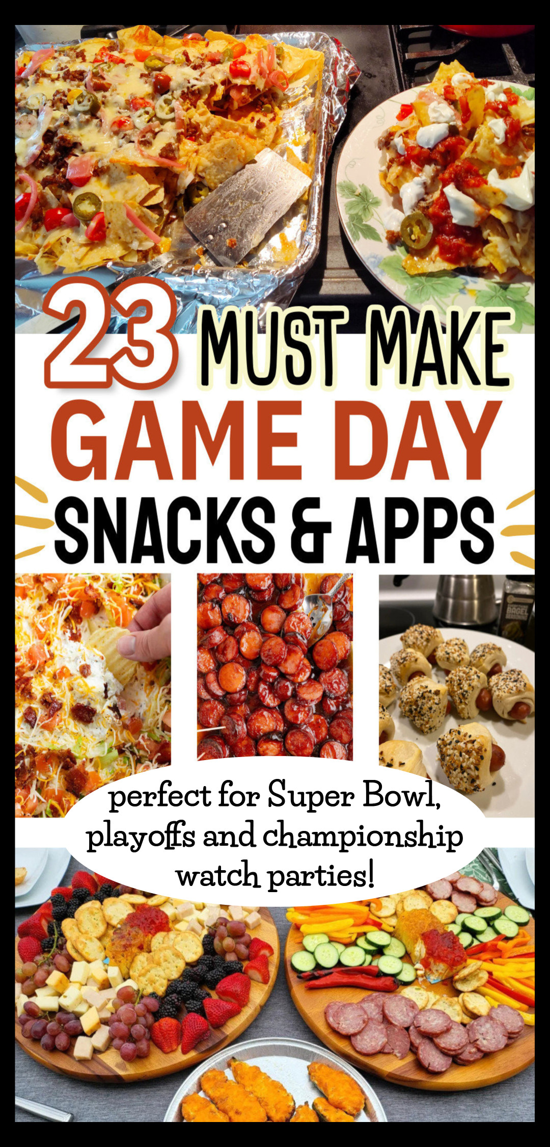 23 Must Make Game Day Snacks and Apps
